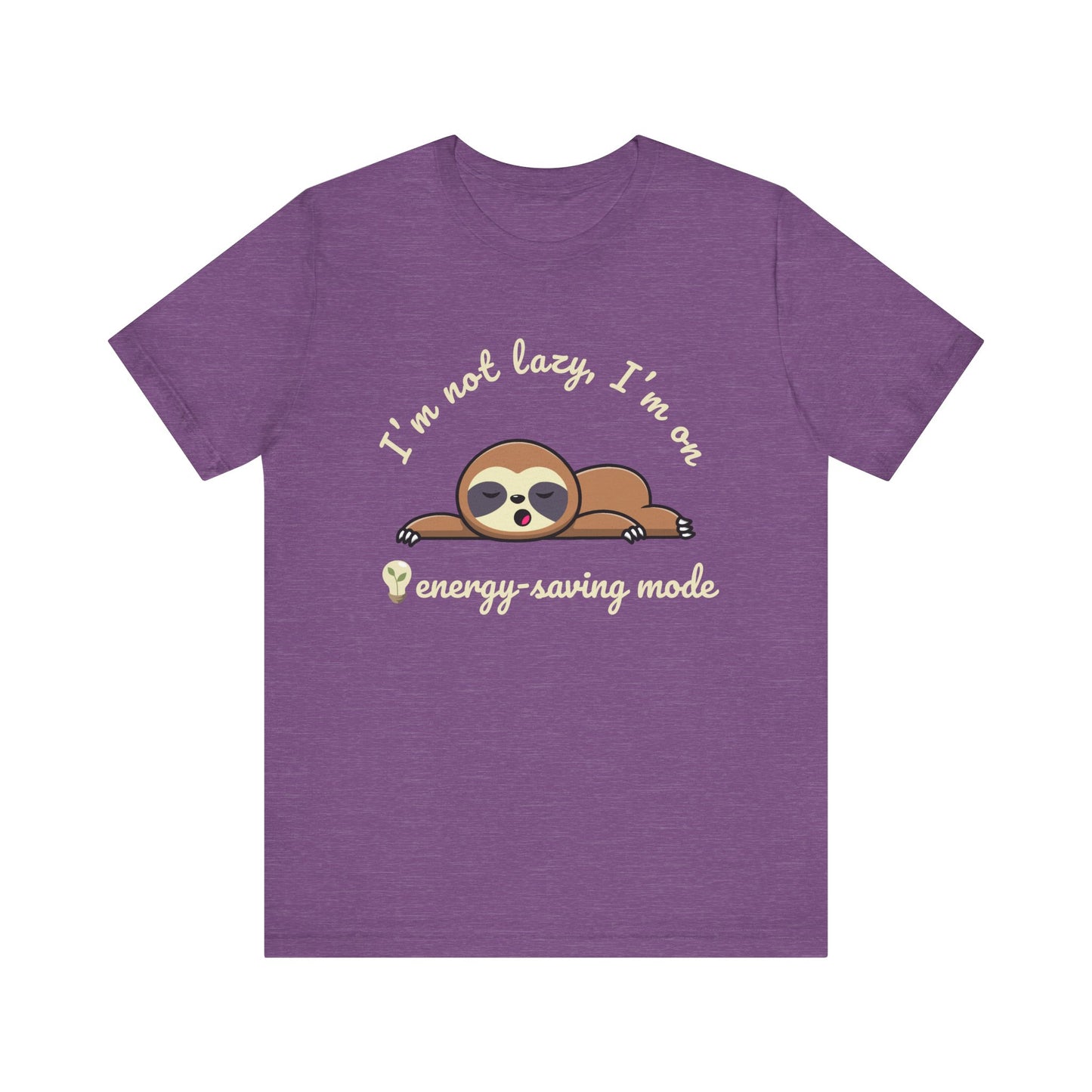I'm Not Lazy T-Shirt