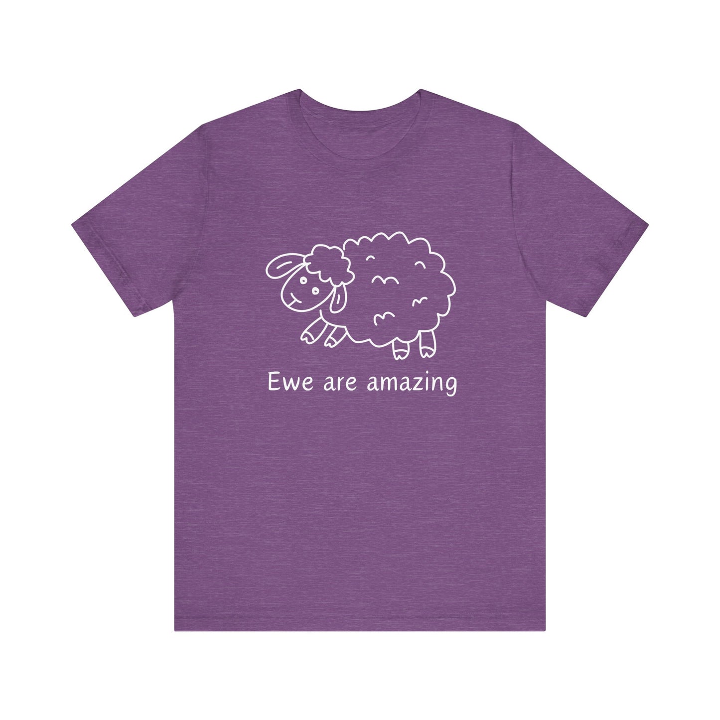 Ewe Are Amazing T-Shirt