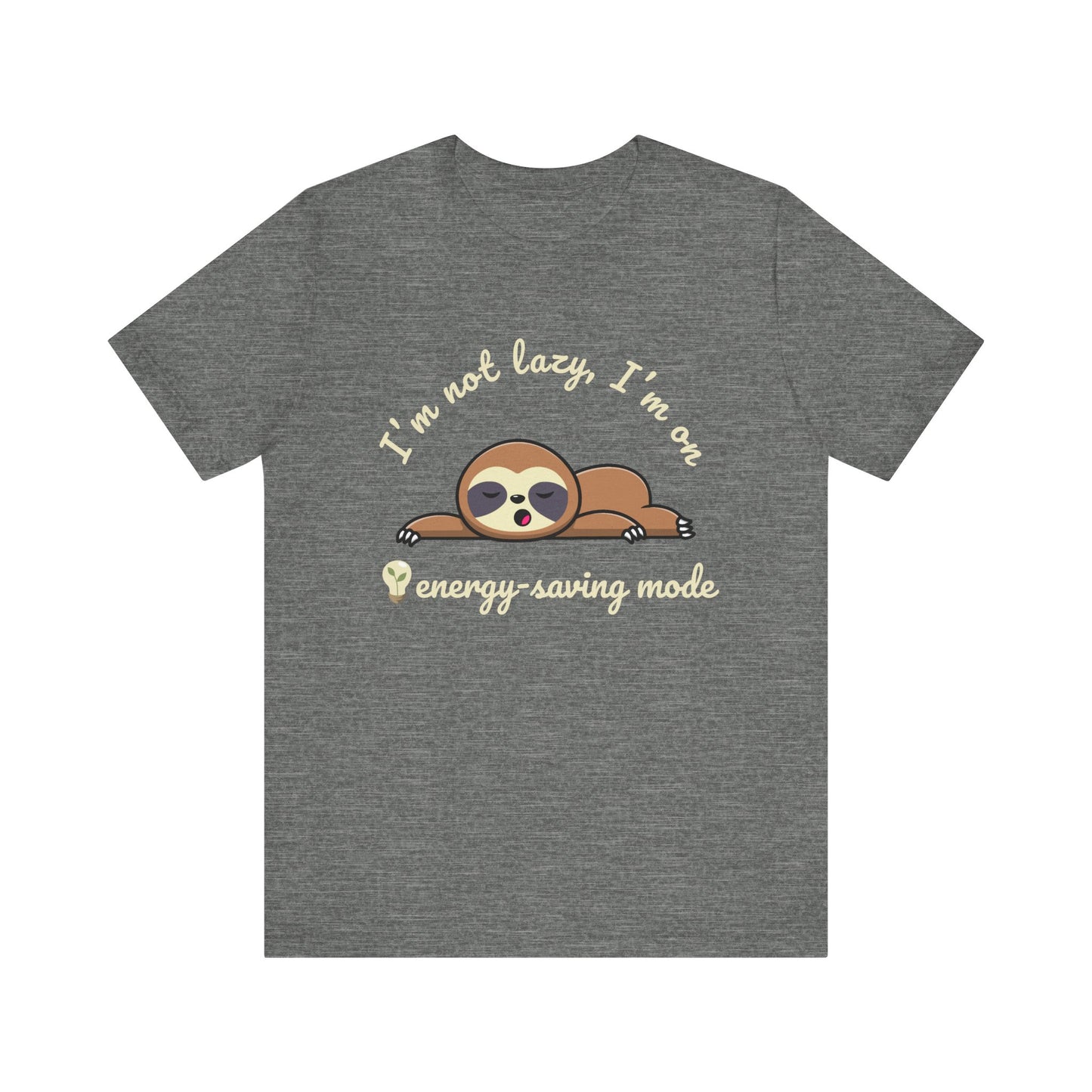I'm Not Lazy T-Shirt