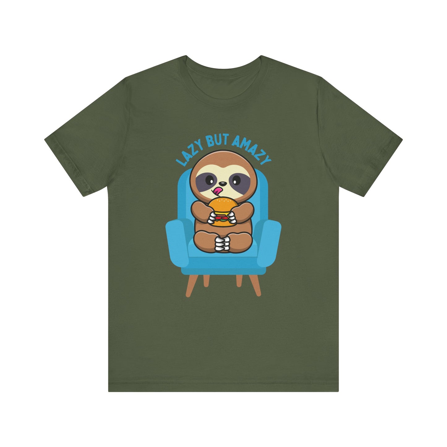 Lazy But Amazy T-Shirt