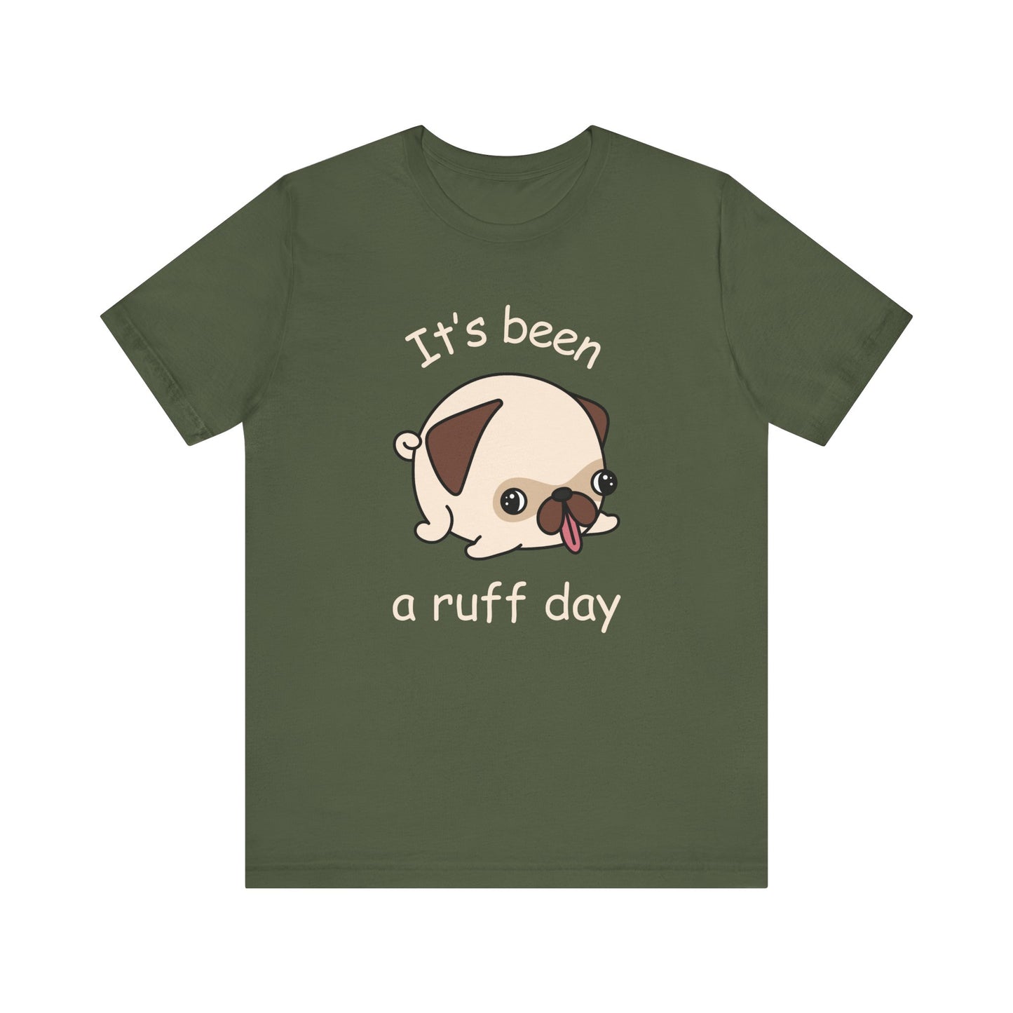 Ruff Day T-Shirt