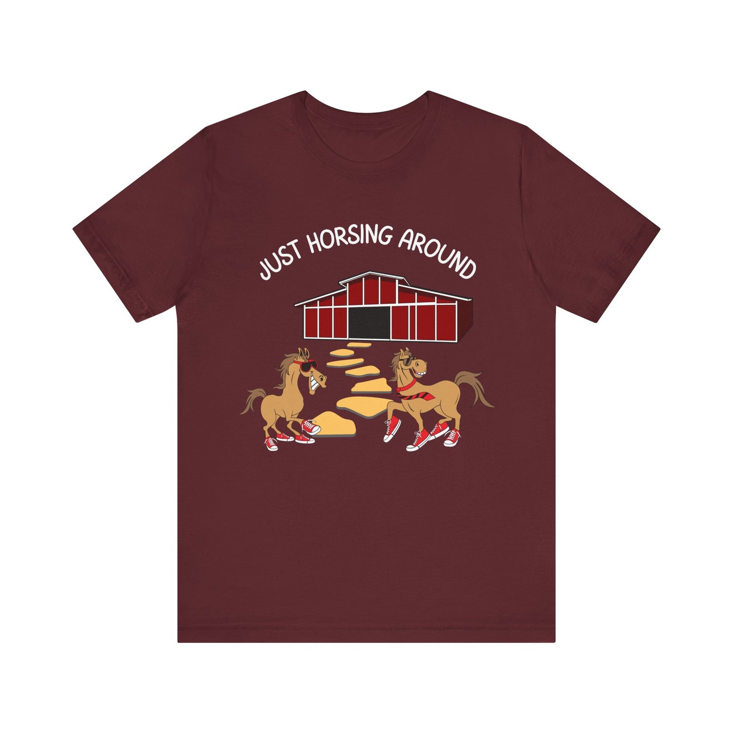 Just Horsing Around T-Shirt