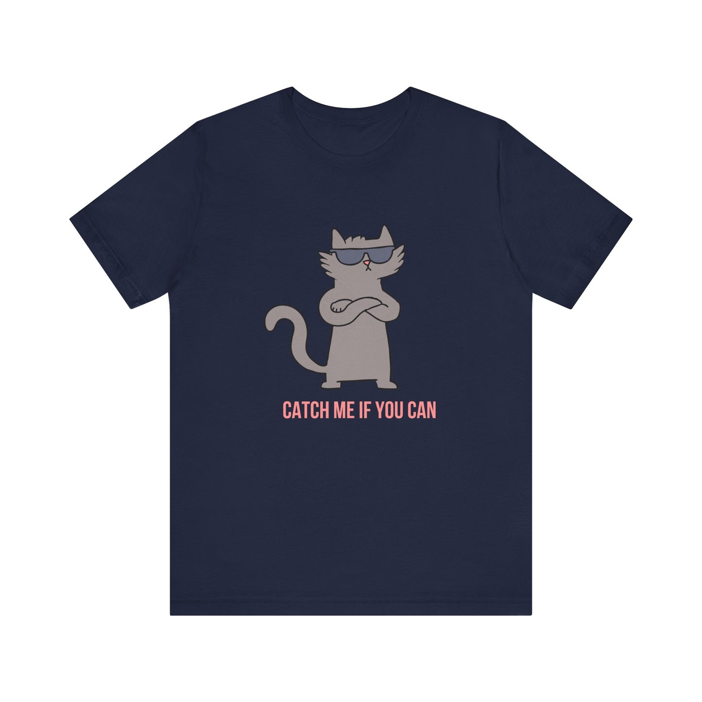 Catch Me If You Can T-Shirt