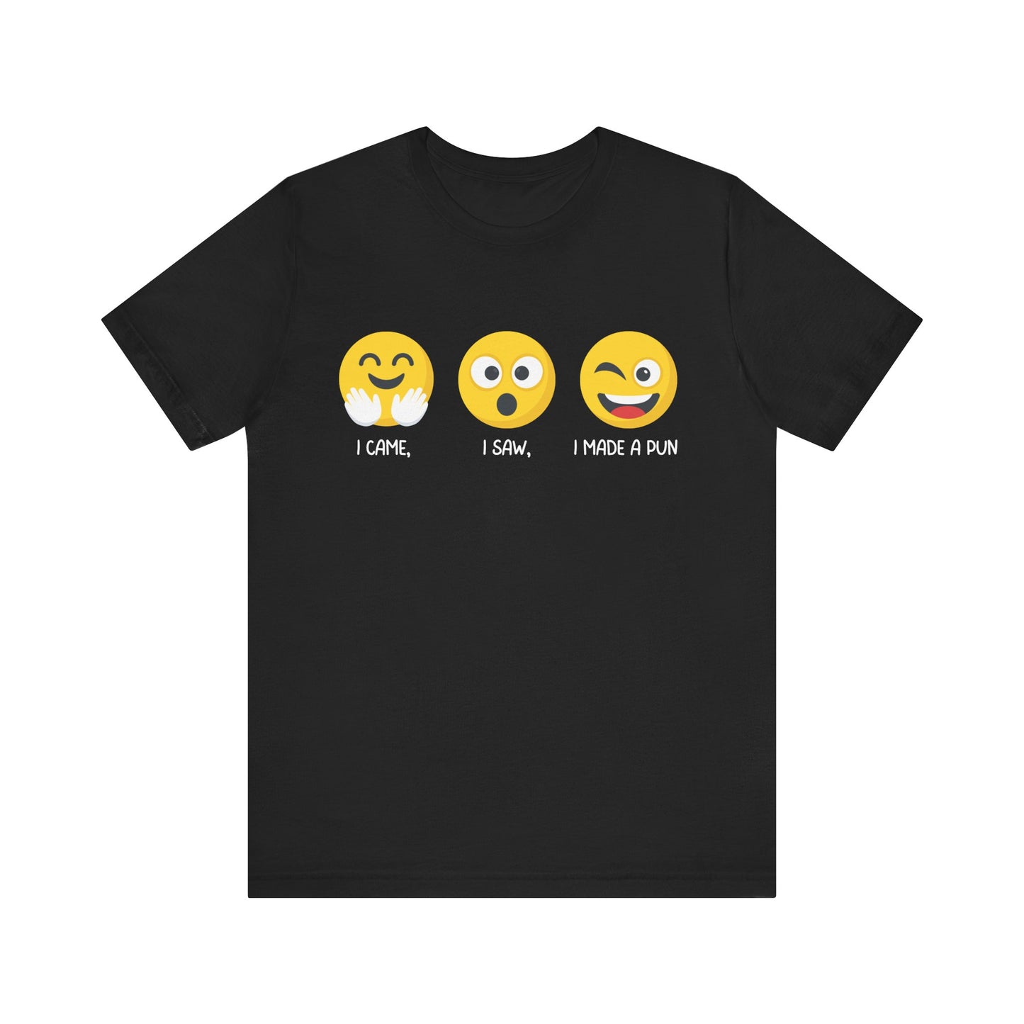 Made a Pun T-Shirt
