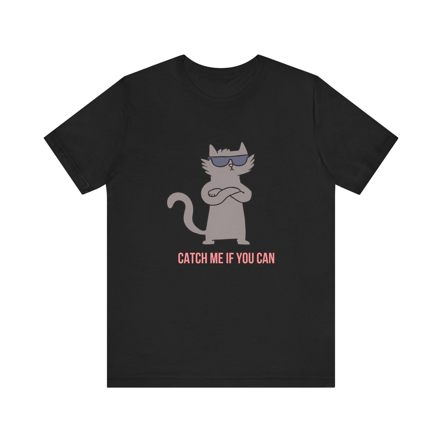 Catch Me If You Can T-Shirt