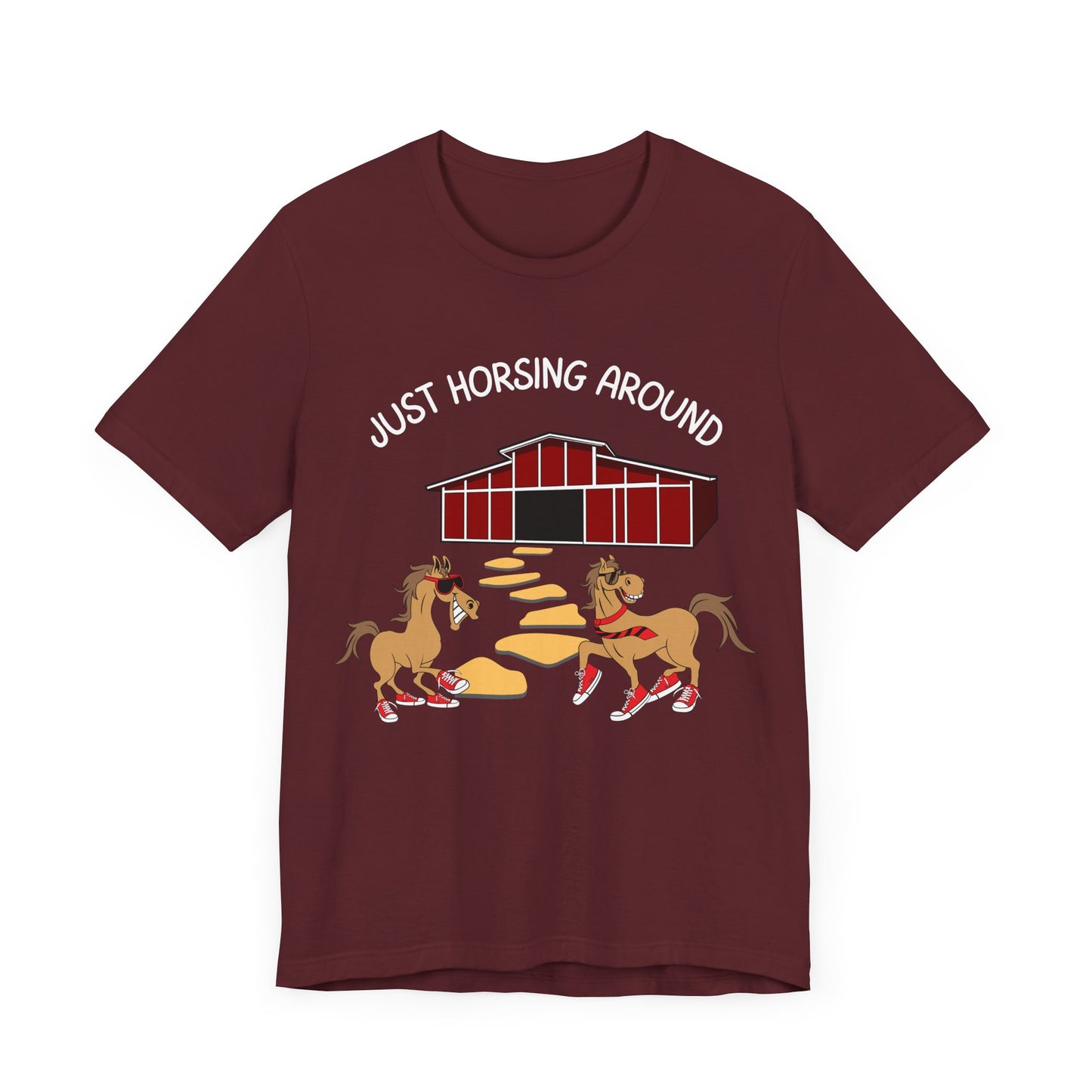 Just Horsing Around T-Shirt