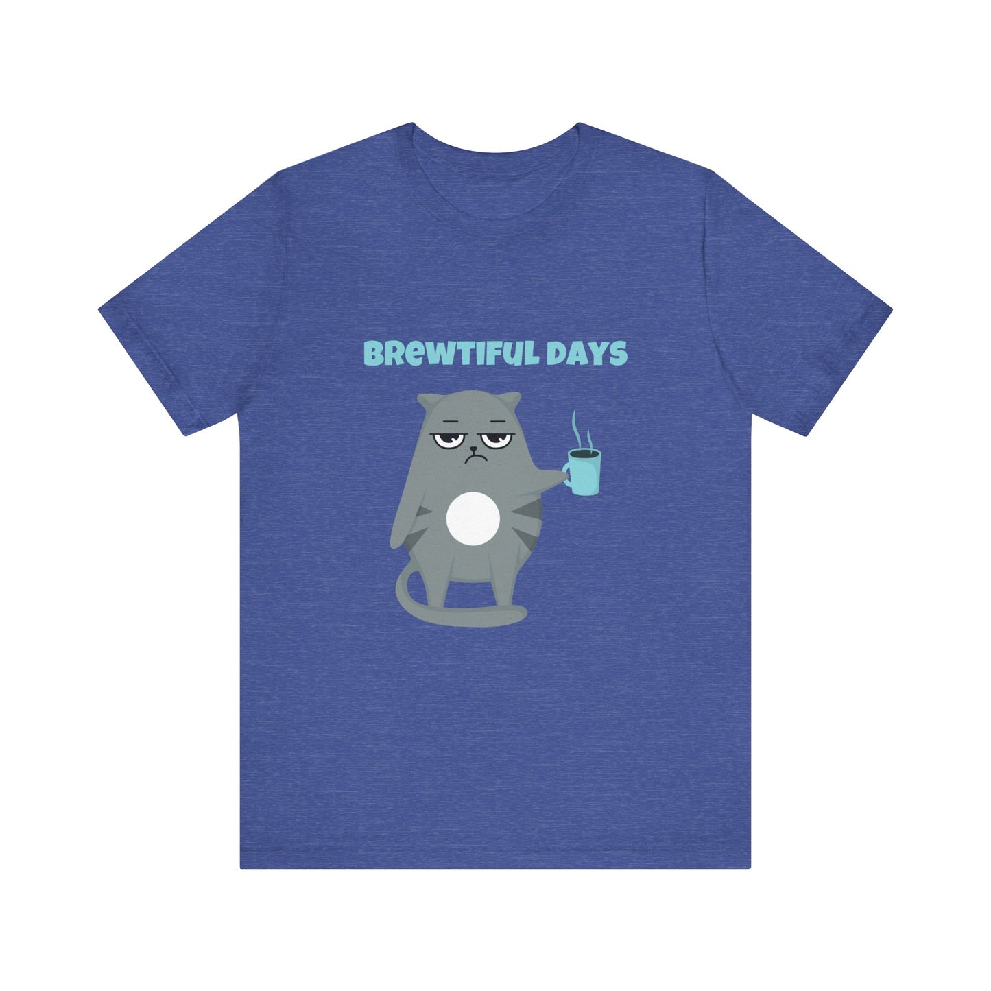 Brewtiful Days T-Shirt