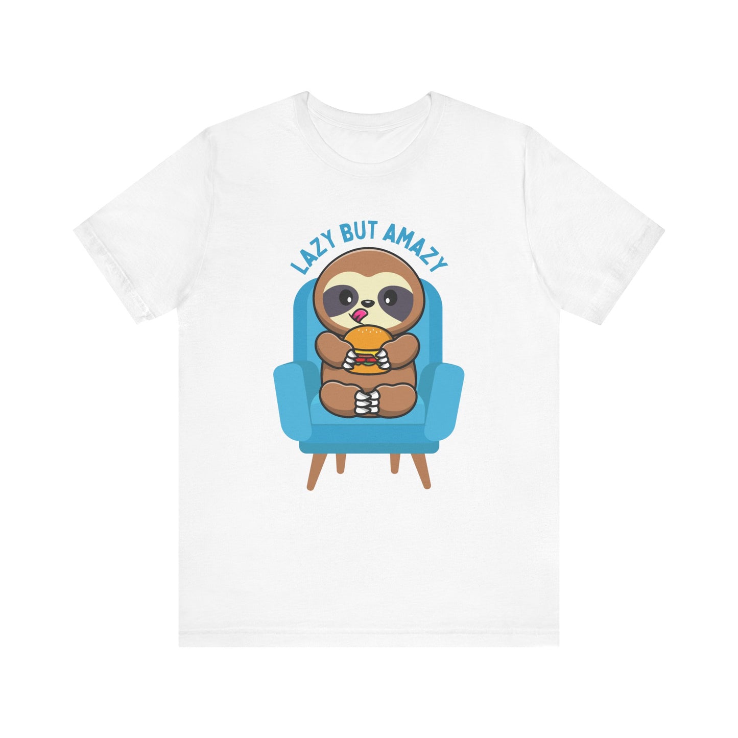 Lazy But Amazy T-Shirt
