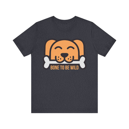 Bone to Be Wild T-Shirt