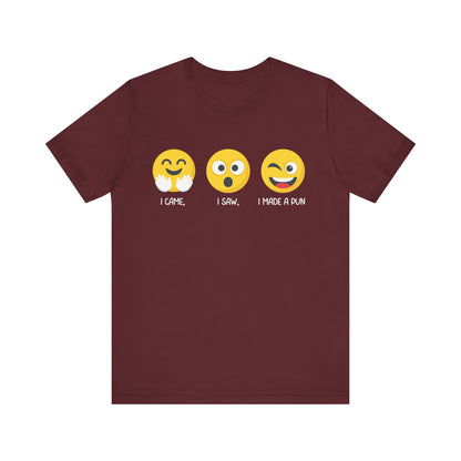 Made a Pun T-Shirt