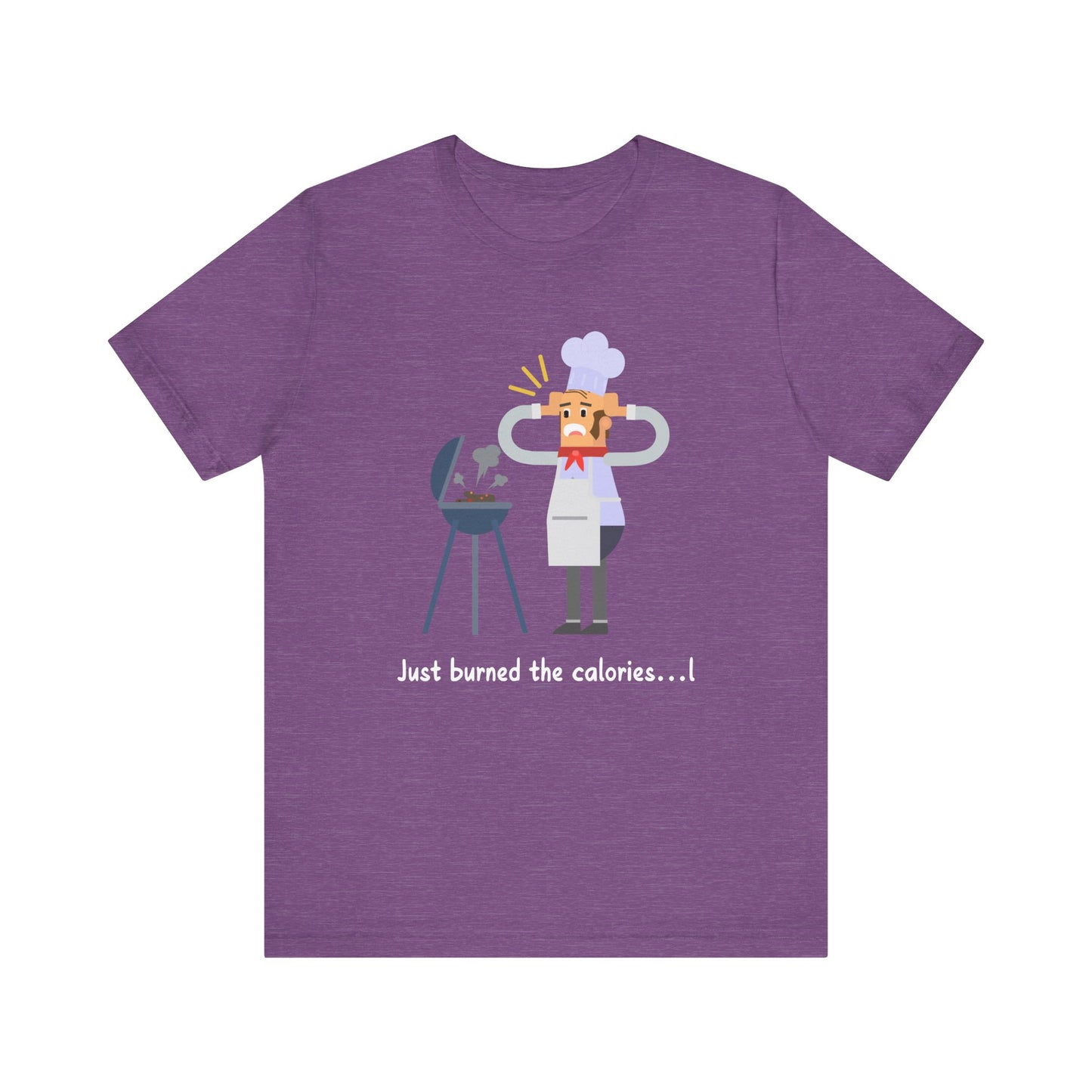 Burned Calories T-Shirt
