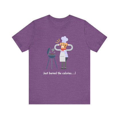 Burned Calories T-Shirt