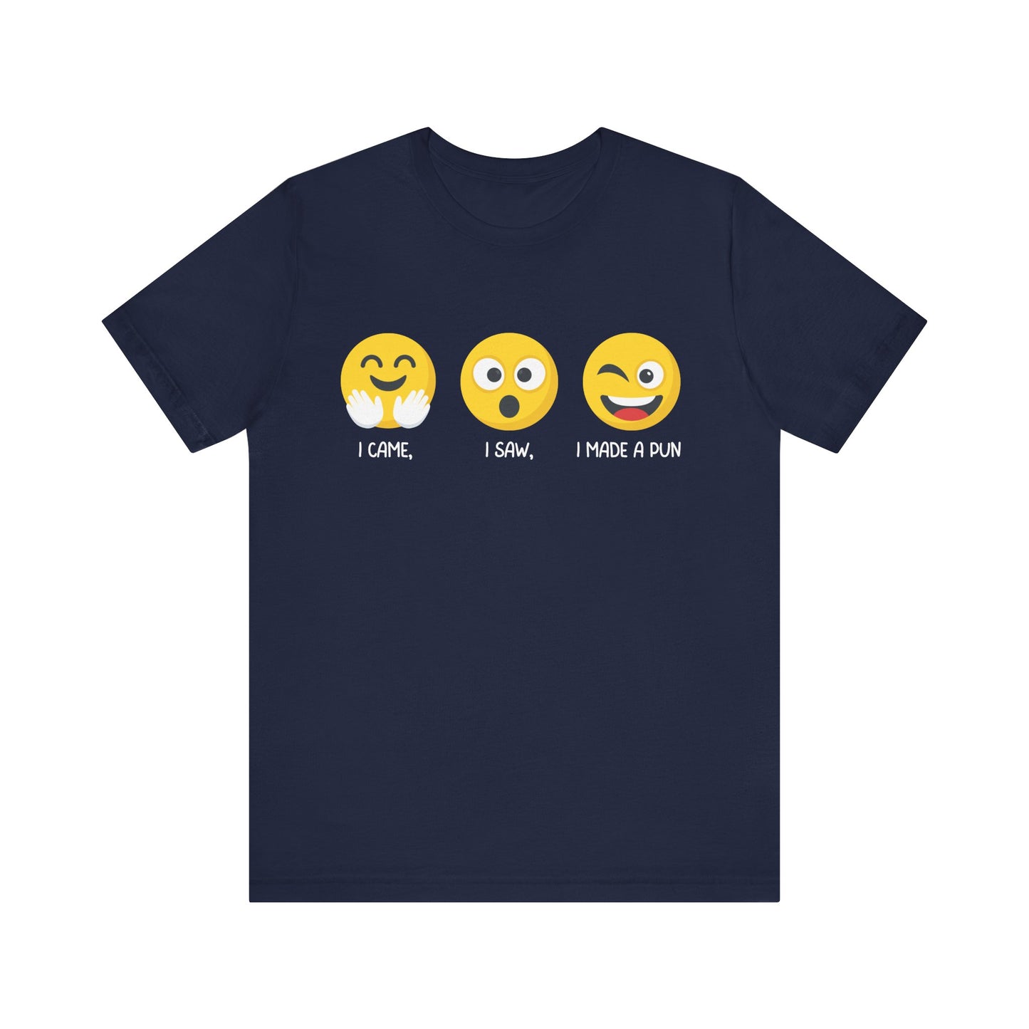 Made a Pun T-Shirt