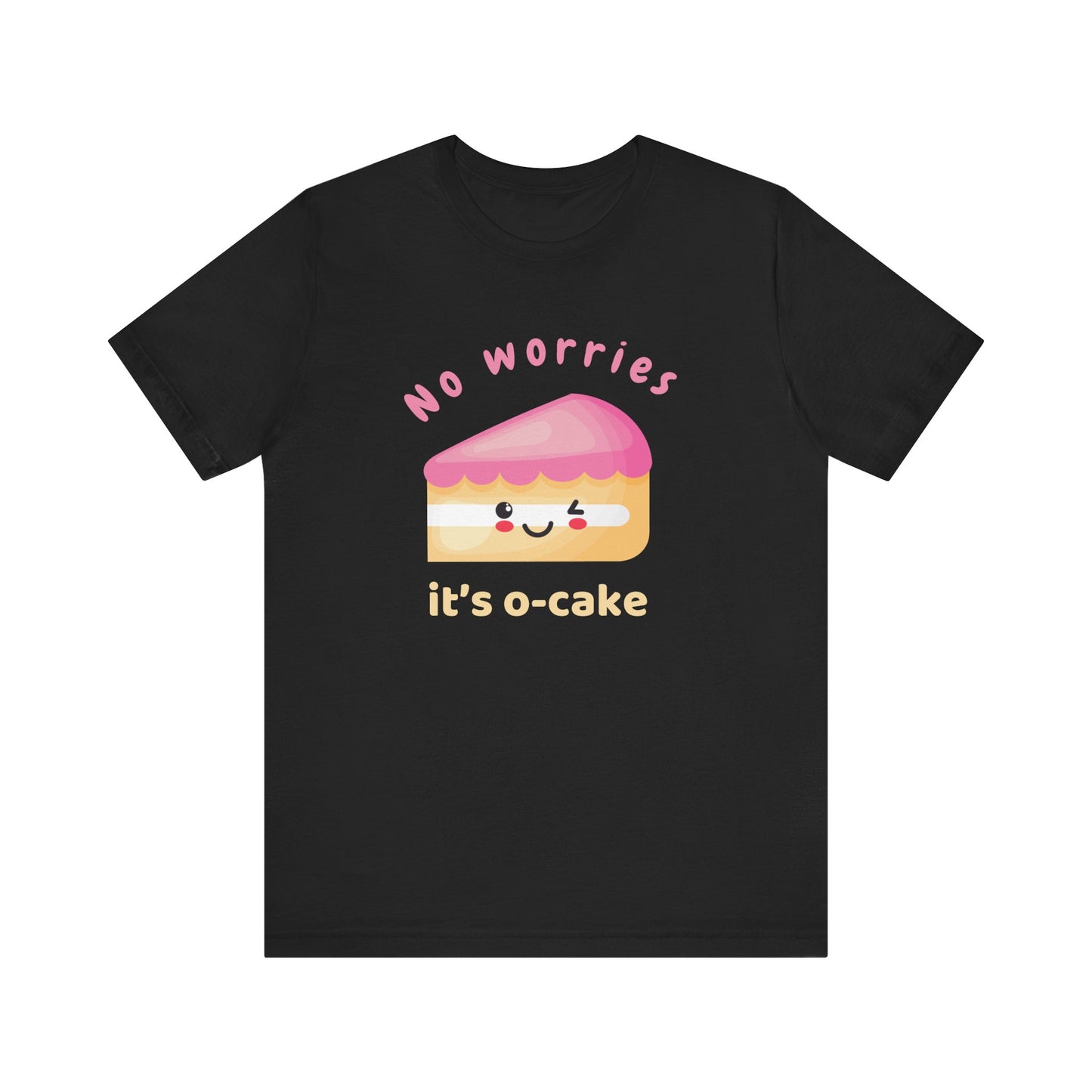 It's O-cake T-Shirt