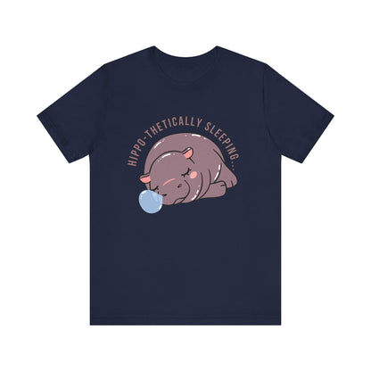 Hippothetically Sleeping T-Shirt