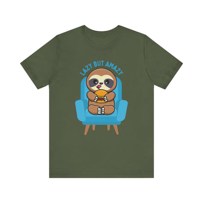 Lazy But Amazy T-Shirt