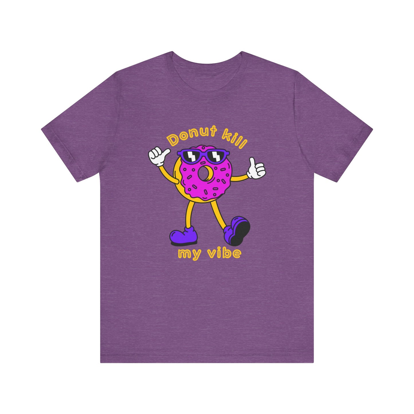 Donut Kill My Vibe Man T-Shirt