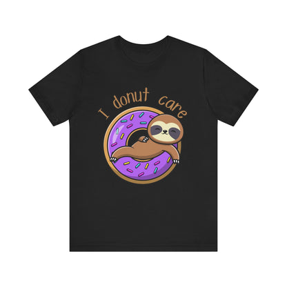 I Donut Care T-Shirt