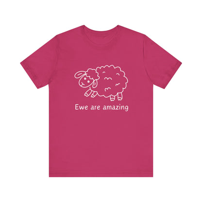 Ewe Are Amazing T-Shirt