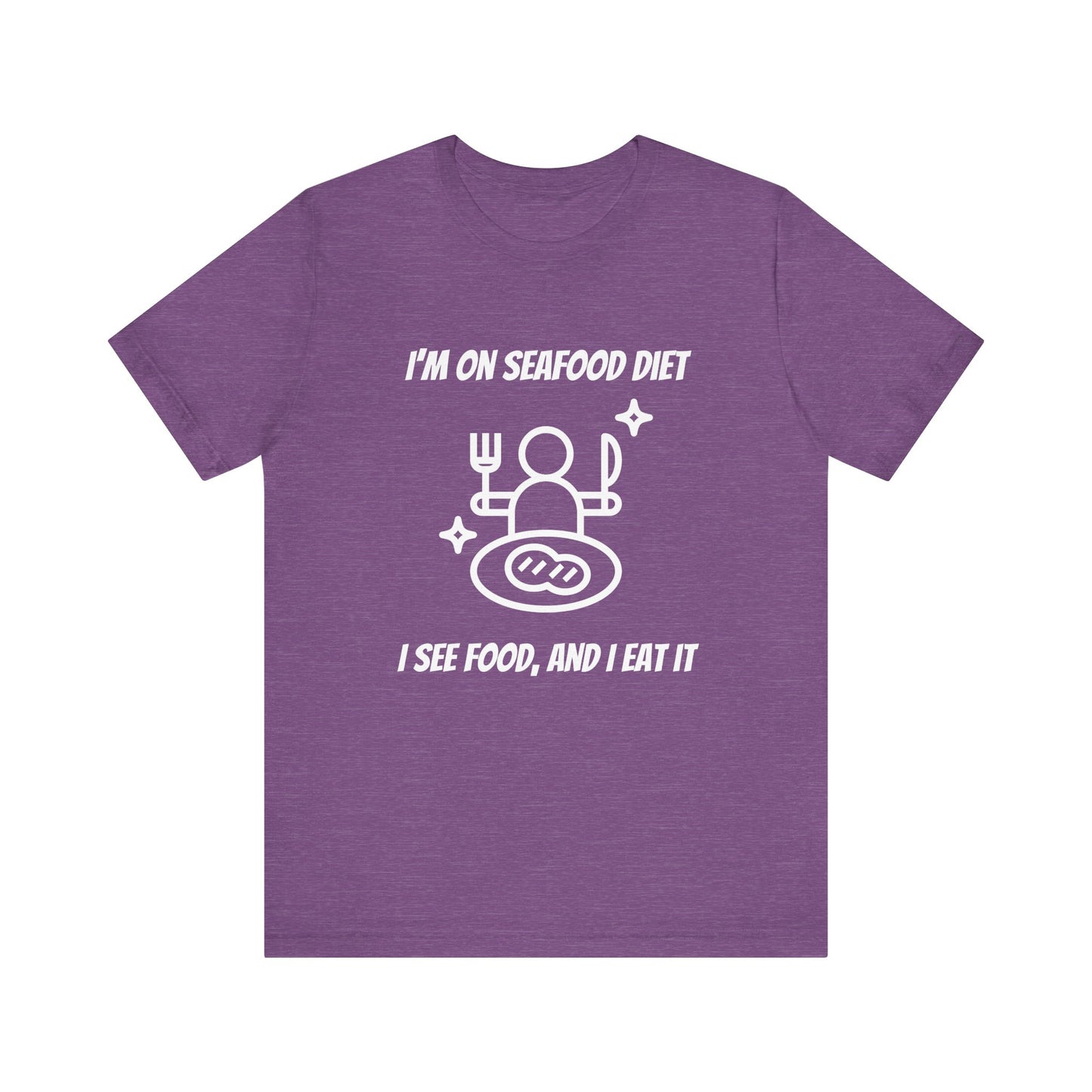 Seafood Diet T-Shirt