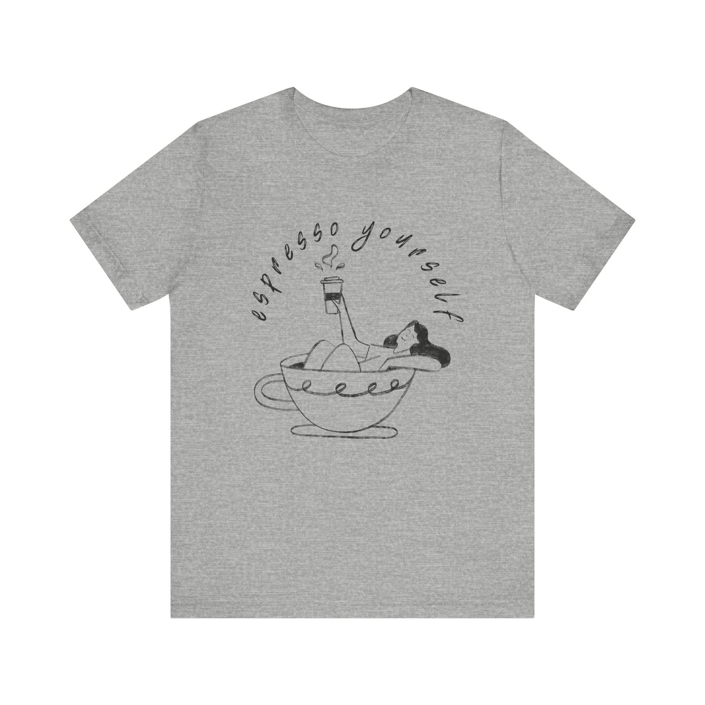 Espresso Yourself T-Shirt