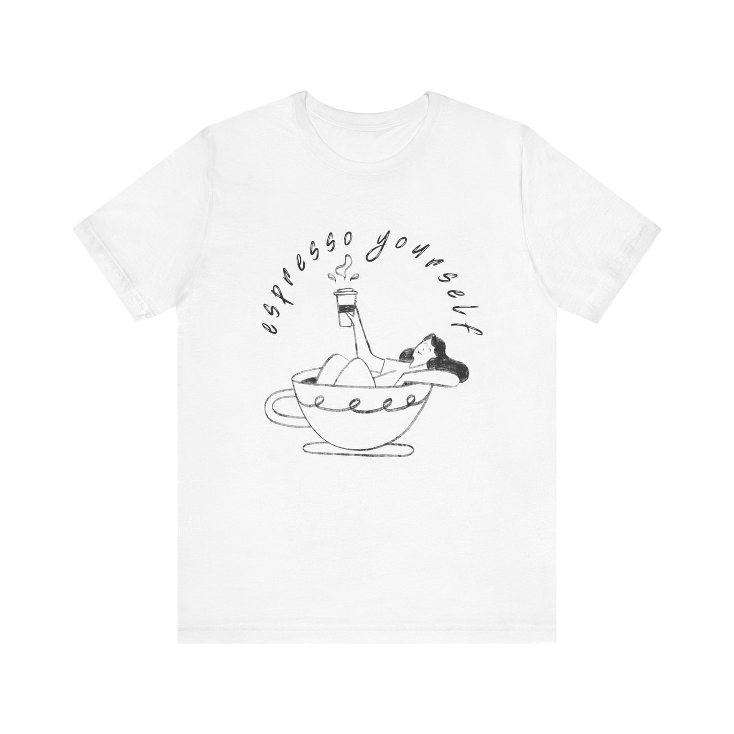 Espresso Yourself T-Shirt