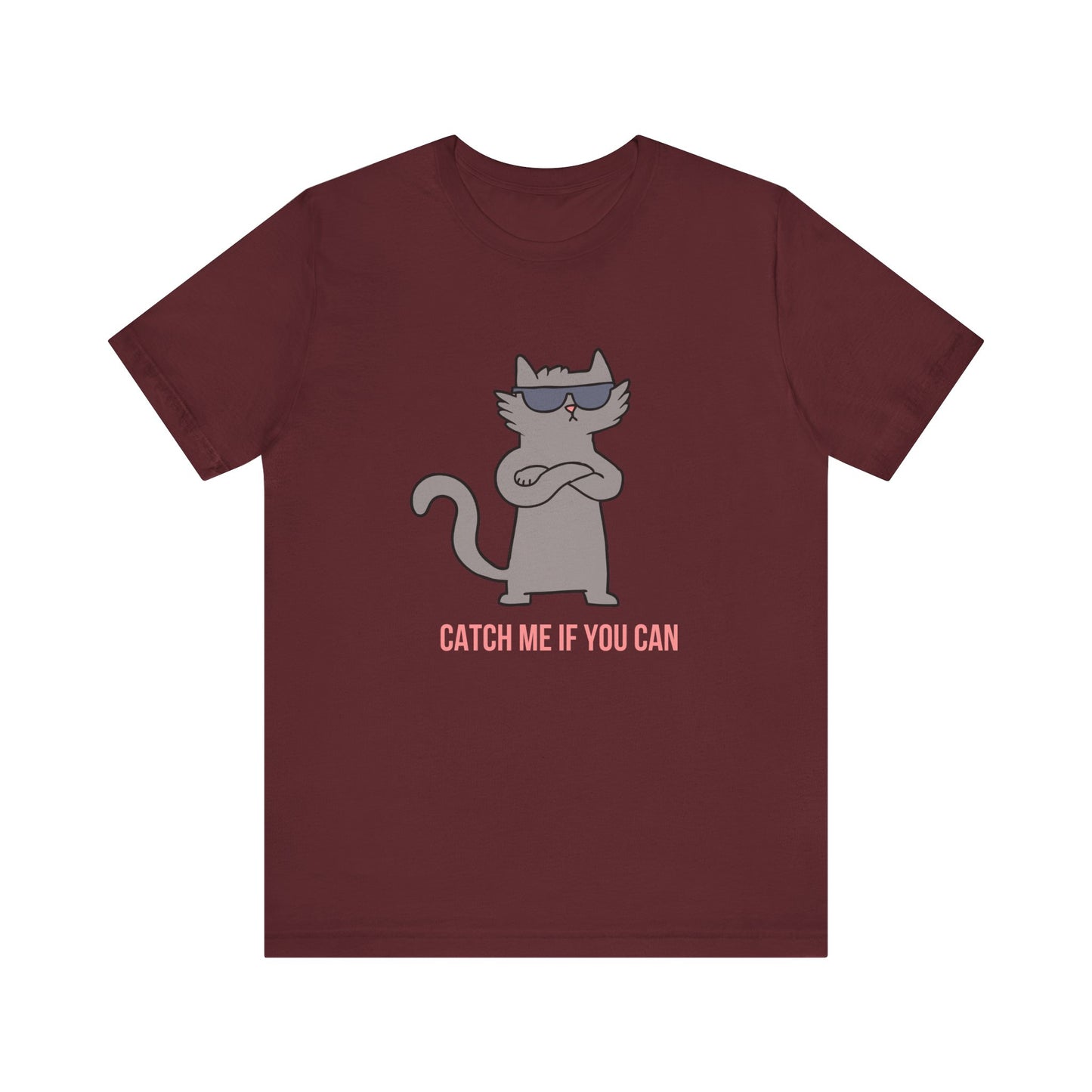 Catch Me If You Can T-Shirt