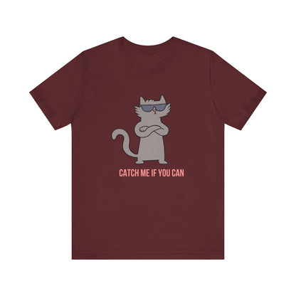 Catch Me If You Can T-Shirt