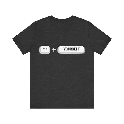 Ctrl Yourself T-Shirt