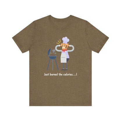 Burned Calories T-Shirt