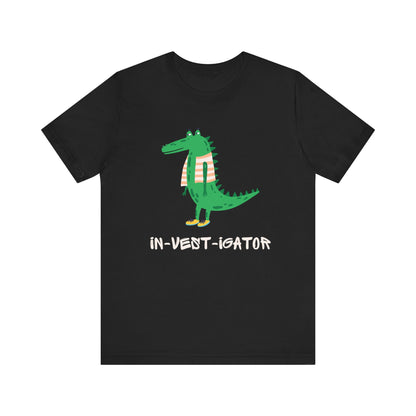 Investigator T-Shirt
