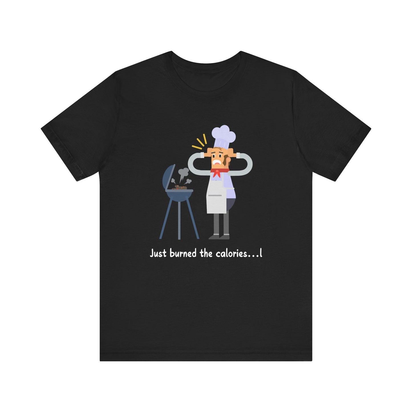Burned Calories T-Shirt