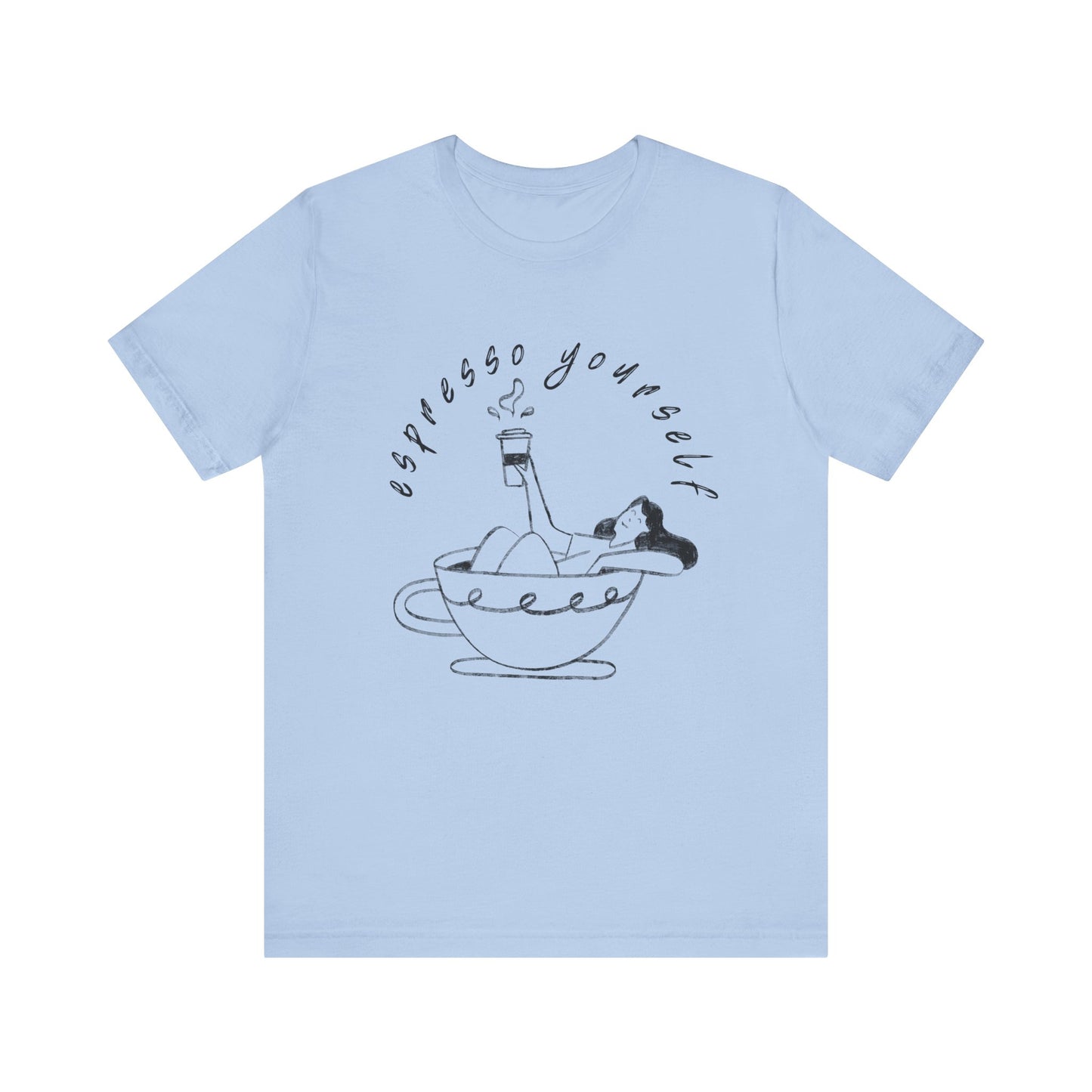 Espresso Yourself T-Shirt