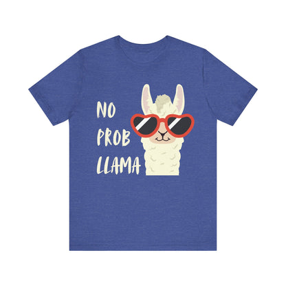 No Probllama T-Shirt