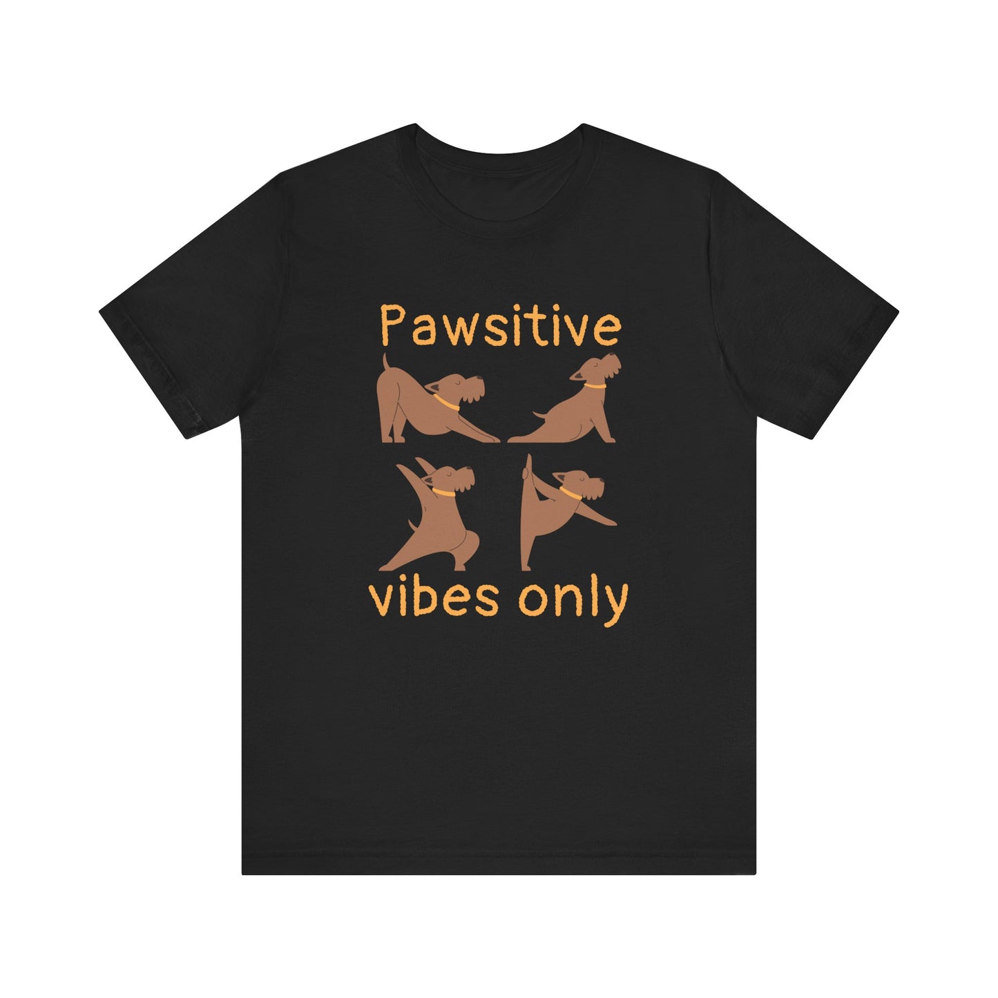 Pawsitive Dog Vibes T-Shirt
