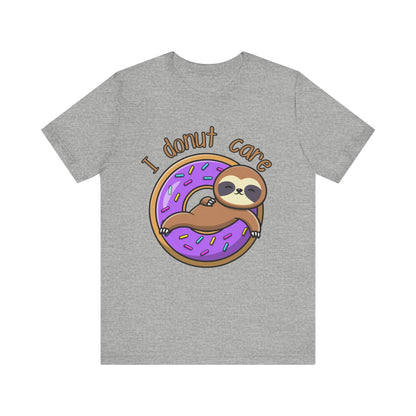 I Donut Care T-Shirt
